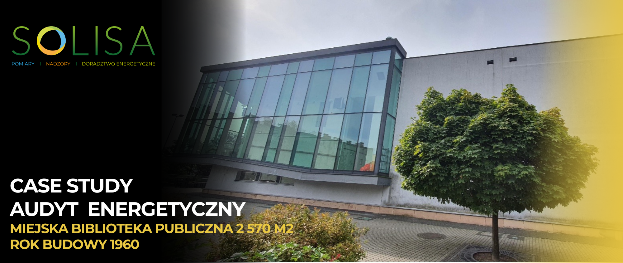 CASE STUDY - Audyt energetyczny Miejskiej Biblioteki Publicznej