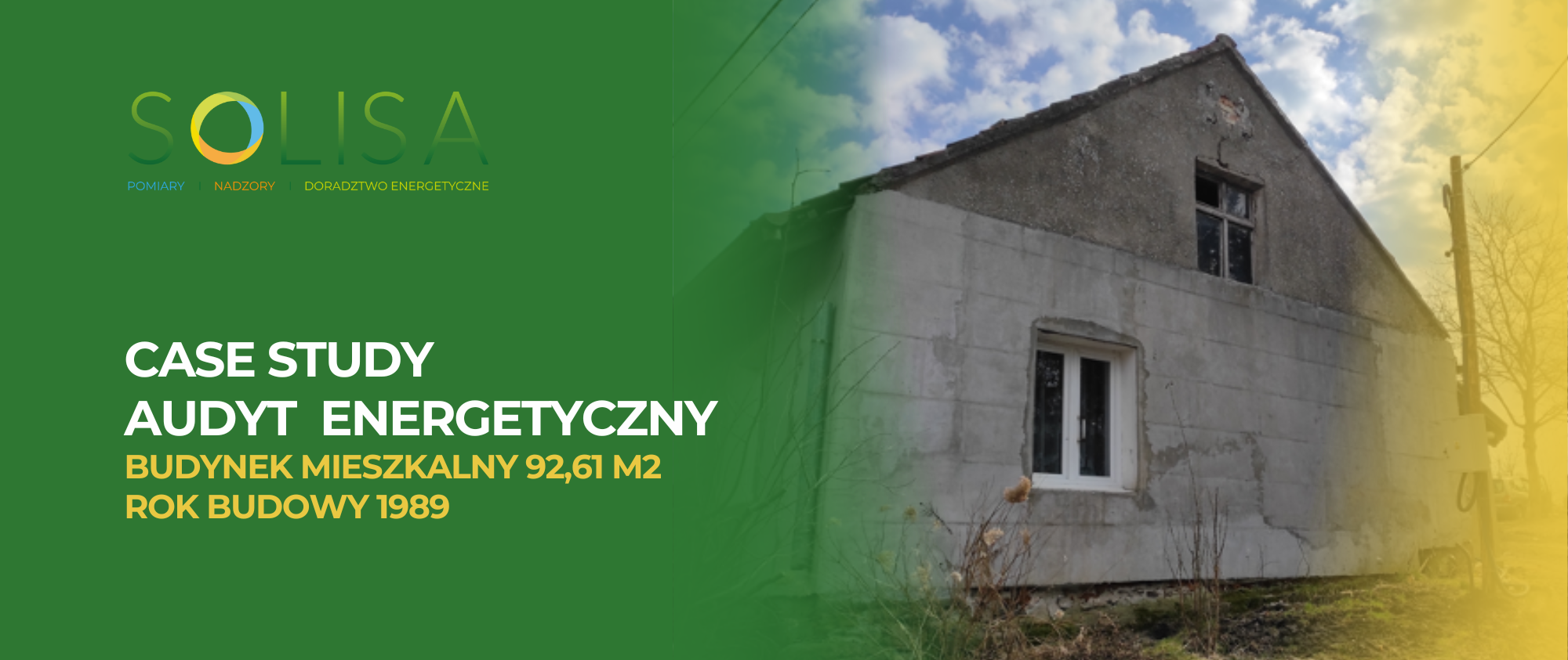 CASE STUDY - Audyt energetyczny do nowego programu Czyste Powietrze
